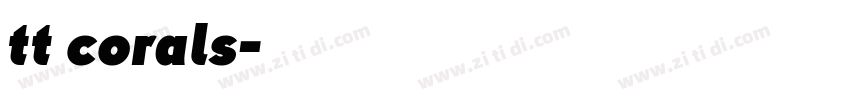tt corals字体转换 tt corals字体转换